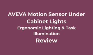 AVEVA 6-Pack Motion Sensor Under Cabinet Lights Review 4 AVEVA Under Cabinet Lights