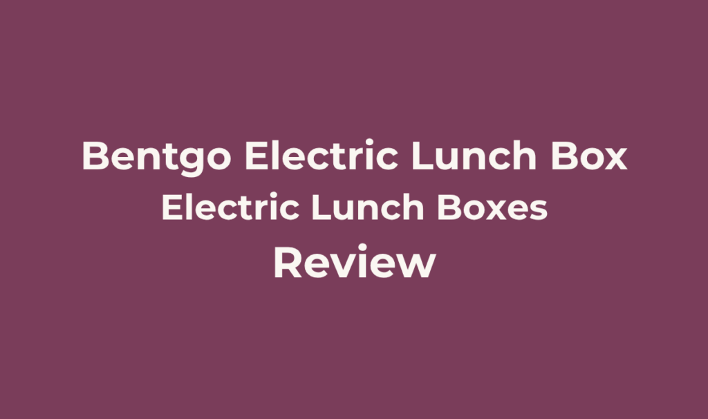 Bentgo Heat Electric Lunch Box. Review. Best for Commuters, shift workers, and truck drivers who need genuine wall-and-car flexibility from a single purchase, without relying on an aftermarket power inverter, and who trust an established brand with real retail presence behind the purchase.