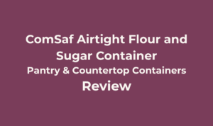 ComSaf Airtight Flour and Sugar Container