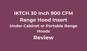 IKTCH 30 Inch 900 CFM Range Hood Insert