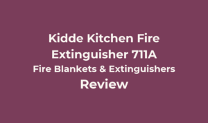 Kidde Kitchen Fire Extinguisher 711A Review: What It Covers and What to Check 4 Kidde Kitchen Fire Extinguisher 711A
