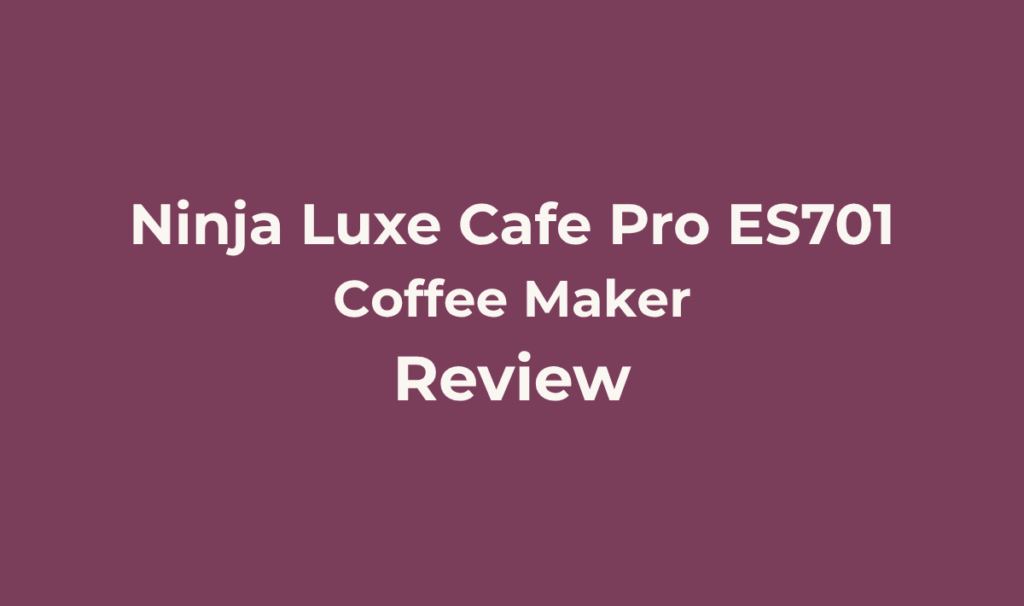 Ninja Luxe Cafe Pro ES701 Review: Real Espresso Without The Learning Curve? 2 Ninja Luxe Cafe Pro ES701. Review. Best For : Home coffee enthusiasts who want genuine espresso, not a pod machine or pressurized-basket shortcut, along with drip coffee and cold brew in one unit, and who want guided assistance rather than the steep learning curve of a fully manual setup.