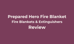 Prepared Hero Fire Blanket