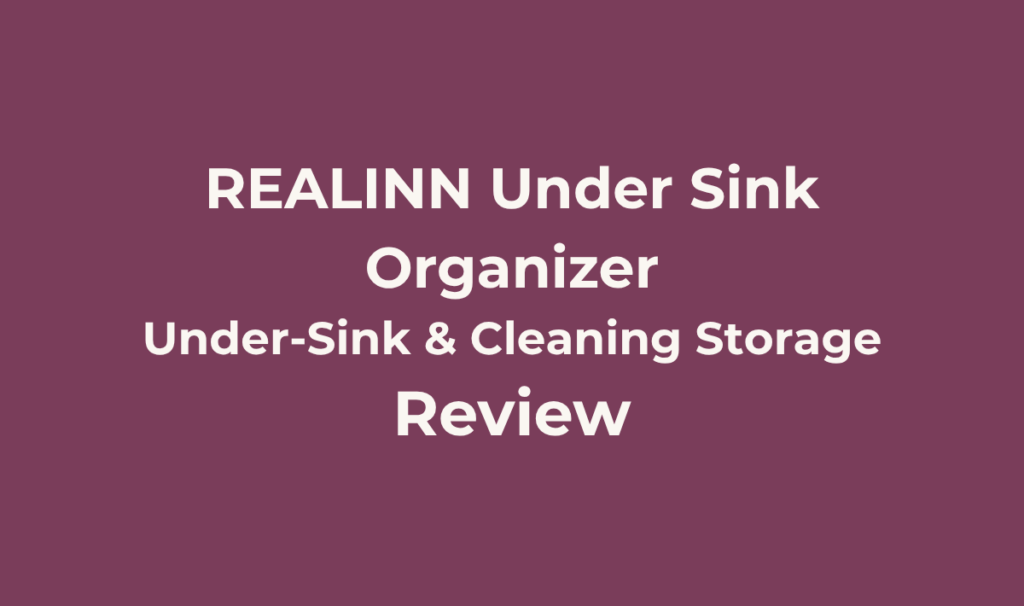 REALINN L-Shaped 2 Tier Under Sink Organizer Review 7 REALINN Under Sink Organizer Review