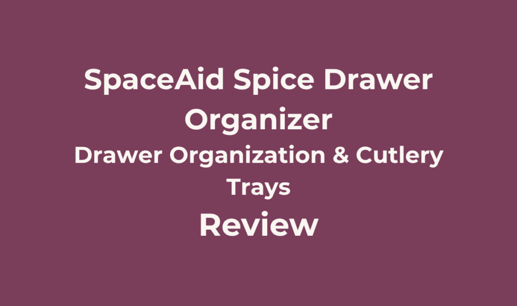 SpaceAid Bamboo Spice Drawer Organizer Review 4 SpaceAid Spice Drawer Organizer Review