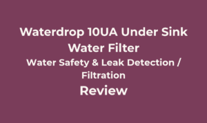 Waterdrop 10UA Under Sink Water Filter